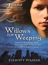 Janna Mysteries 4 (eBook): Willows For Weeping